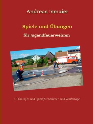 cover image of Spiele und Übungen für Jugendfeuerwehren